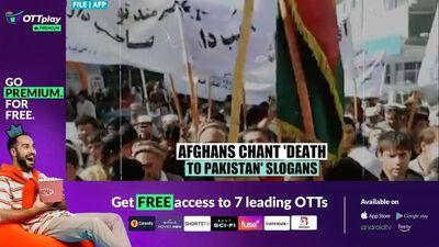 Afghanistan: ‘డెత్ టూ పాకిస్థాన్’ అంటూ అఫ్గాన్‍ల నినాదాలు.. ఎందుకంటే..!