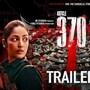 Article 370 Trailer: ఇంట్రెస్టింగ్‍గా ఆర్టికల్ 370 ట్రైలర్ వచ్చేసింది.. “కశ్మీర్ మొత్తం ఇండియాదే’